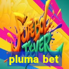 pluma bet